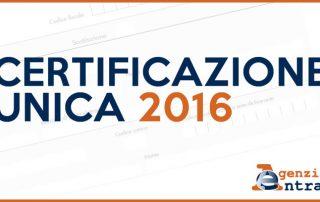 Certificazione Unica 2016